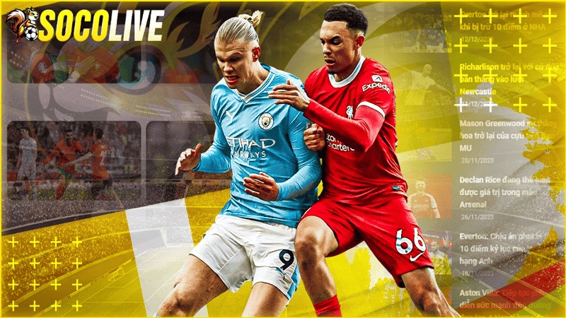 Lợi ích khi xem trên Socolive